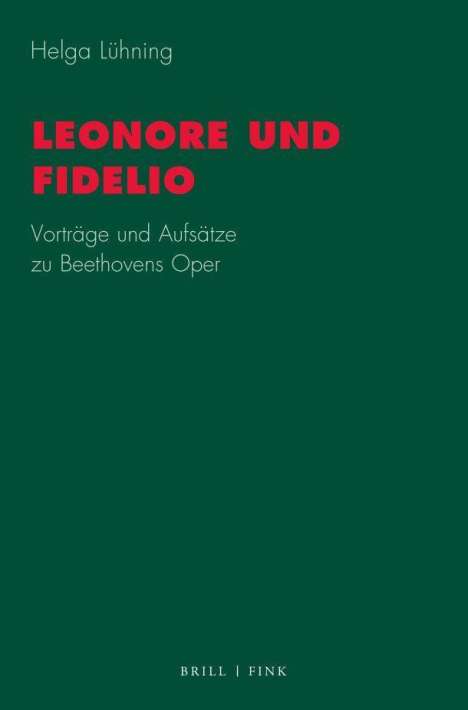 Helga Lühning: Leonore und Fidelio, Buch