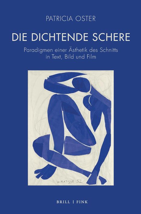 Titel: "Die dichtende Schere". Untertitel: "Paradigmen einer Ästhetik des Schnitts in Text, Bild und Film". Illustration: Blauer abstrakter Akt.
