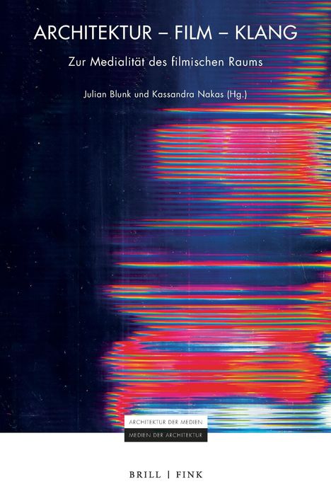 Titel: ARCHITEKTUR – FILM – KLANG. Farbenfrohe, abstrakte Linien auf dunklem Hintergrund.