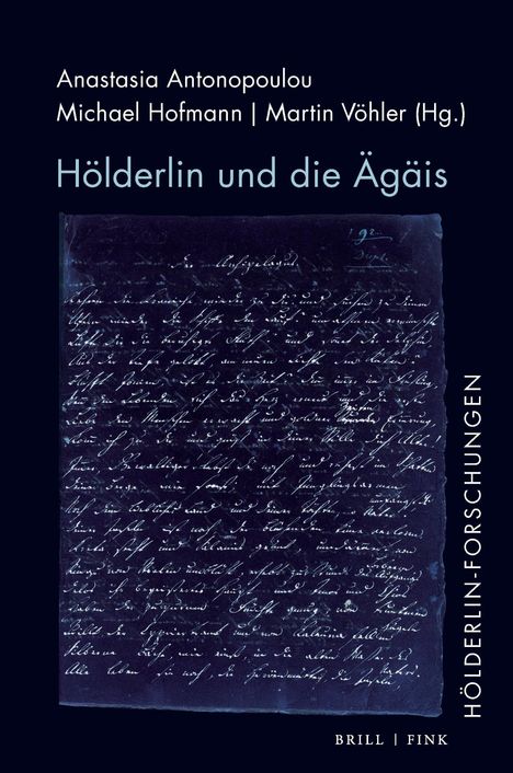 Buchtitel: "Hölderlin und die Ägäis" von Antonopoulou, Hofmann, Vöhler. Handschriftliche Seite im Hintergrund.