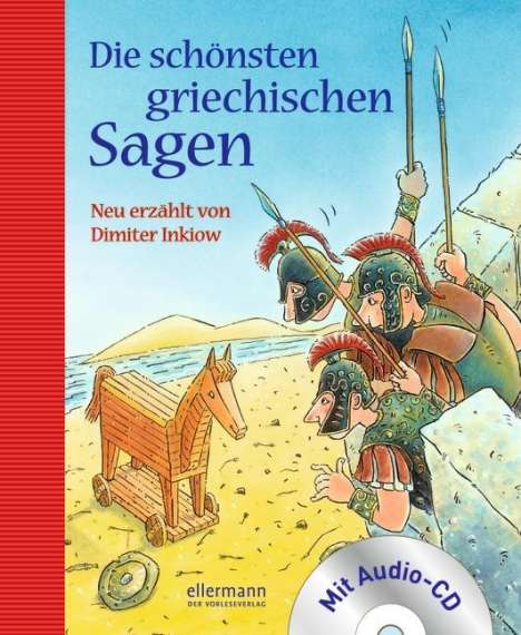 Dimiter Inkiow: Inkiow, D: Die schönsten griechischen Sagen mit CD, Buch