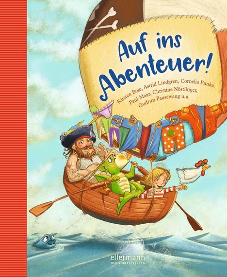 Erhard Dietl: Auf ins Abenteuer! Geschichten von Rittern, Piraten und anderen wilden Kerlen, Buch