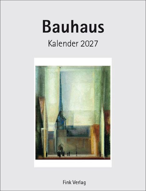 "Bauhaus Kalender 2027. Fink Verlag. Illustration eines modernen Gebäudes mit hohen Säulen in sanften Farben."