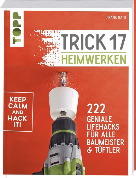 Frank Rath: Trick 17 - Heimwerken, Buch