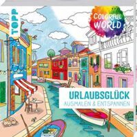 Tannaz Afschar: Colorful World - Urlaubsglück, Buch