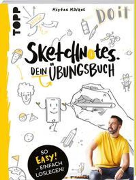 Michael Geiß-Hein: Sketchnotes - Dein Übungsbuch mit Mister Maikel, Buch