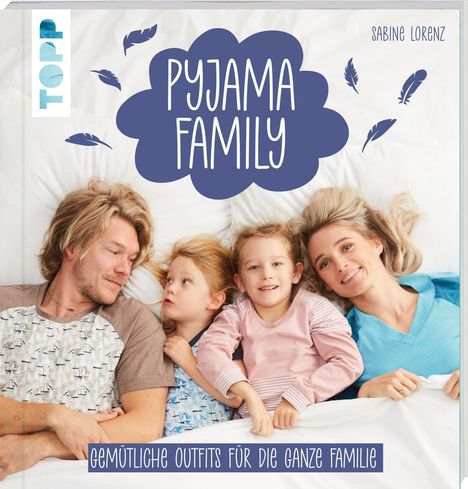 Sabine Lorenz: Pyjama Family, Buch