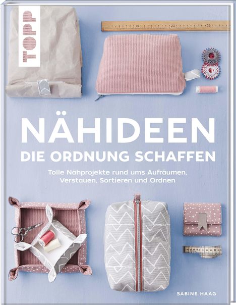 Sabine Haag: Nähideen, die Ordnung schaffen, Buch