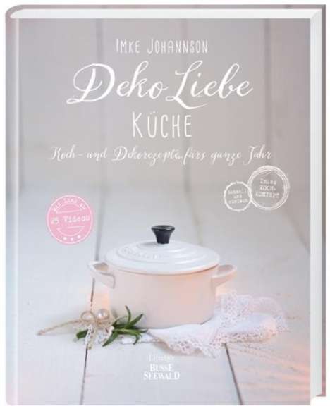 Imke Johannson: Johannson, I: Deko Liebe - Küche, Buch
