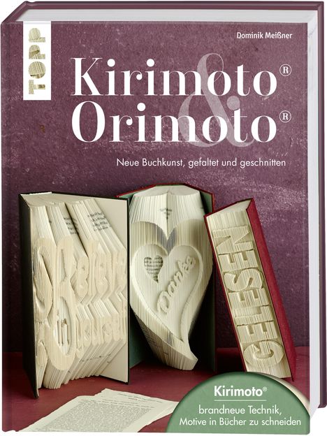 Dominik Meißner: Kirimoto® &amp; Orimoto®, Buch