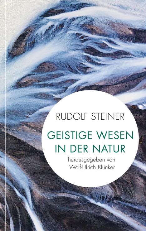 Rudolf Steiner: Geistige Wesen in der Natur, Buch