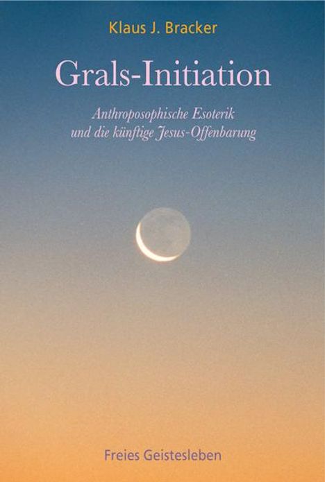 Klaus J. Bracker: Grals-Initiation, Buch
