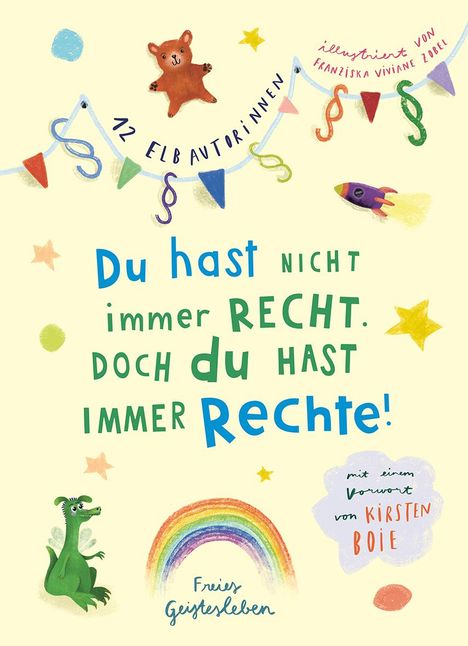 12 Elbautorinnen: Du hast nicht immer recht. Doch du hast immer Rechte!, Buch