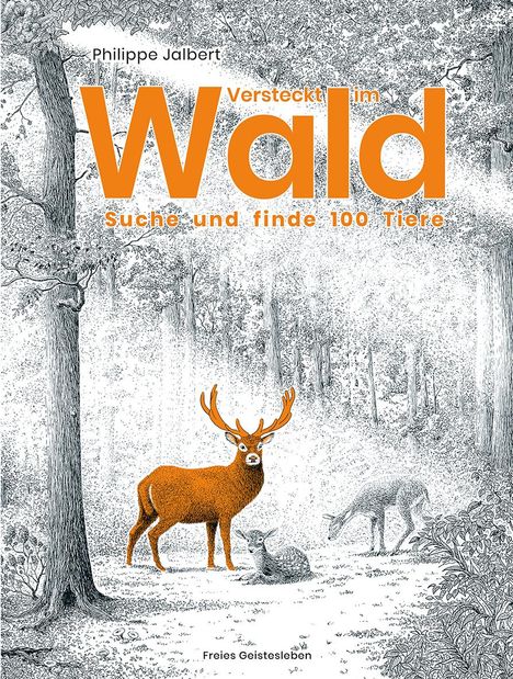 Philippe Jalbert: Versteckt im Wald, Buch