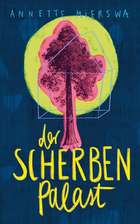 Annette Mierswa: Scherbenpalast, Buch