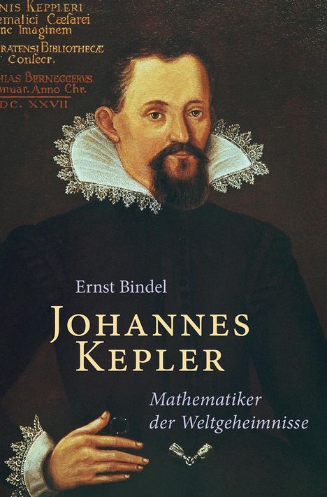 Ernst Bindel: Johannes Kepler, Buch