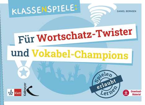 Daniel Bernsen: Klassenspiele für Wortschatz-Twister und Vokabel-Champions, Buch