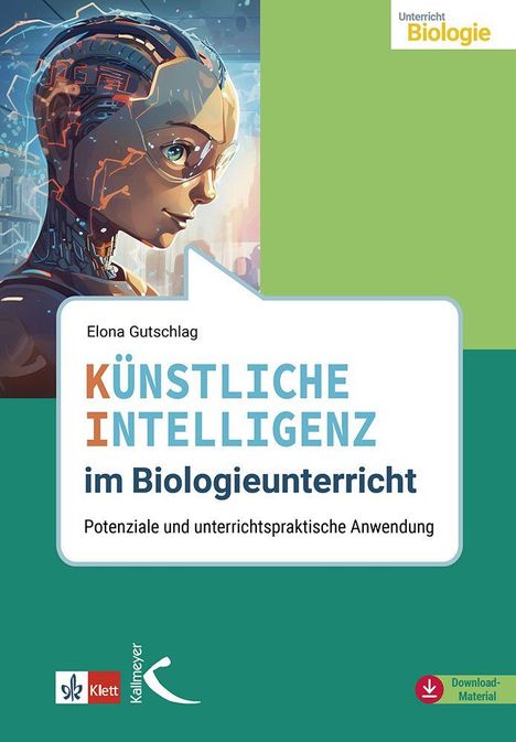 "Künstliche Intelligenz im Biologieunterricht" von Elona Gutschlag. Illustration: Mensch mit kybernetischen Elementen.