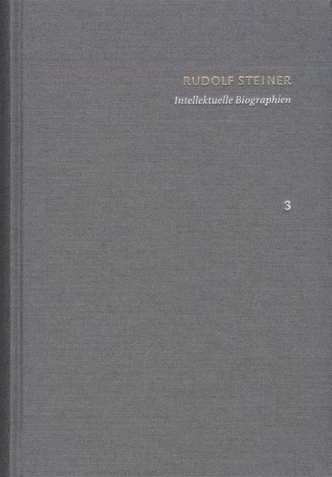 Rudolf Steiner: Steiner, R: Rudolf Steiner: Schriften. Kritische Ausgabe / B, Buch