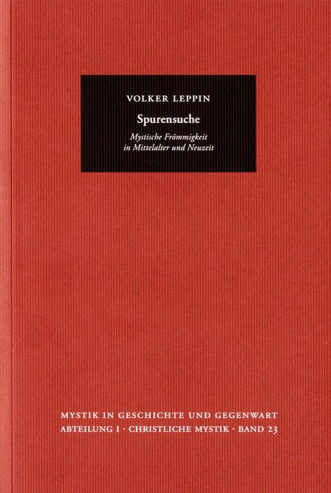 Auf rotem Hintergrund ein schwarzes Rechteck mit Text: "VOLKER LEPPIN Spuren­suche". Unten: "MYSTIK IN ... BAND 23".