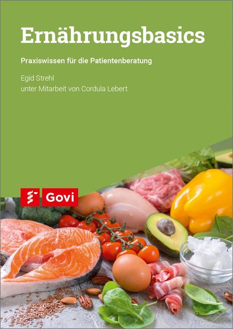 Egid Strehl: Ernährungsbasics, Buch