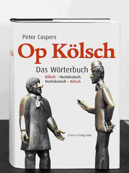 Peter Caspers: Op Kölsch, Buch