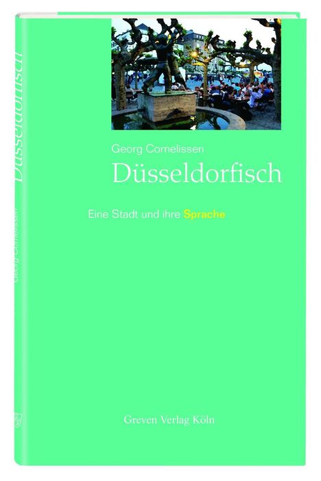 Georg Cornelissen: Cornelissen, G: Düsseldorfisch, Buch