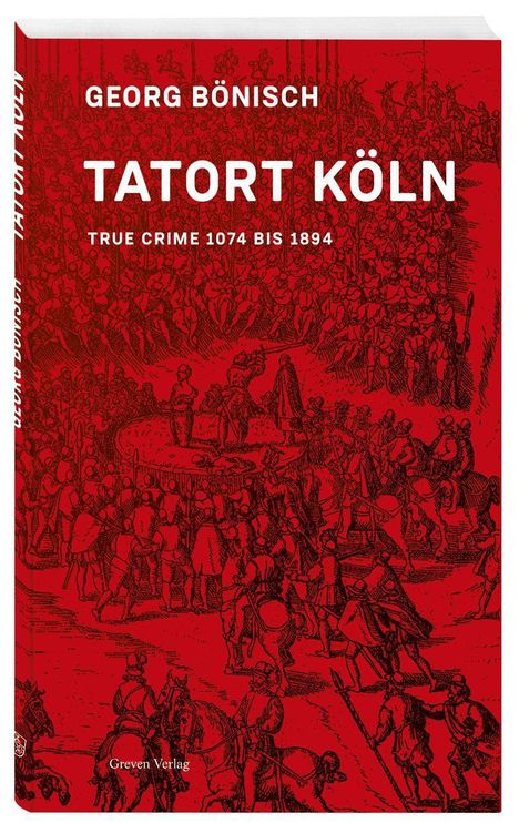 Georg Bönisch: Tatort Köln, Buch