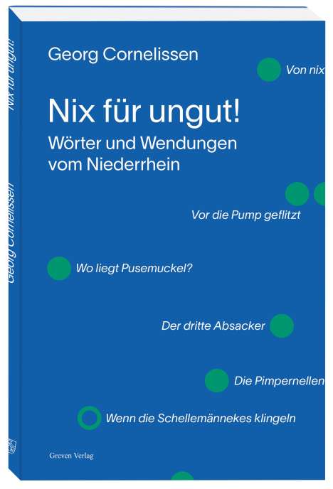 Georg Cornelissen: Nix für ungut!, Buch