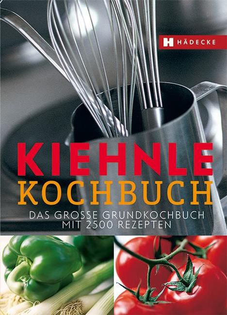 Hermine Kiehnle: Kiehnle Kochbuch, Buch