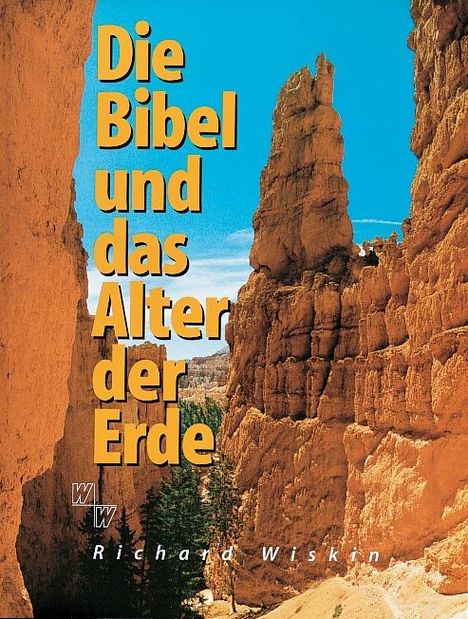 Richard Wiskin: Die Bibel und das Alter der Erde, Buch