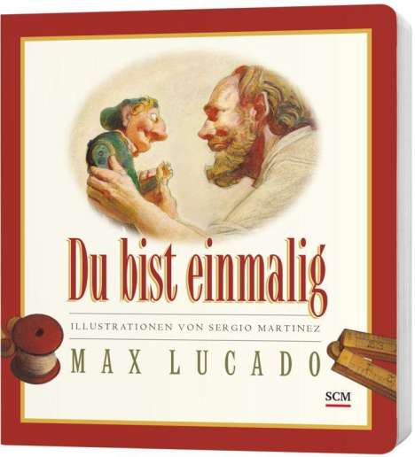 Max Lucado: Du bist einmalig, Buch