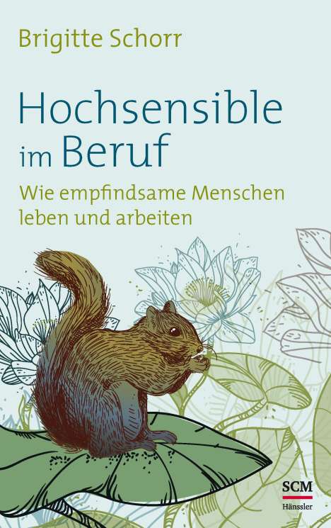 Brigitte Schorr: Hochsensible im Beruf, Buch