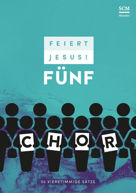 Feiert Jesus! 5 - Chor, Buch