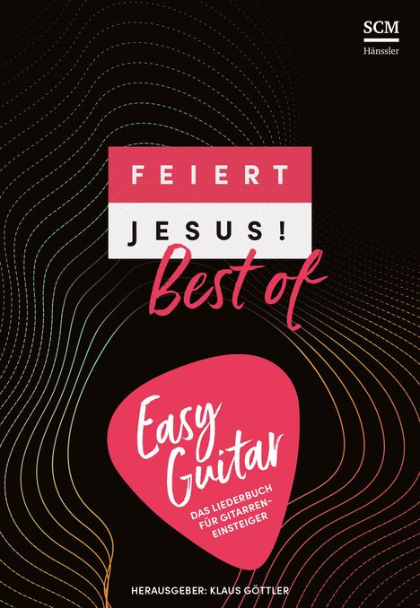 Feiert Jesus! Best of - easy guitar, Buch