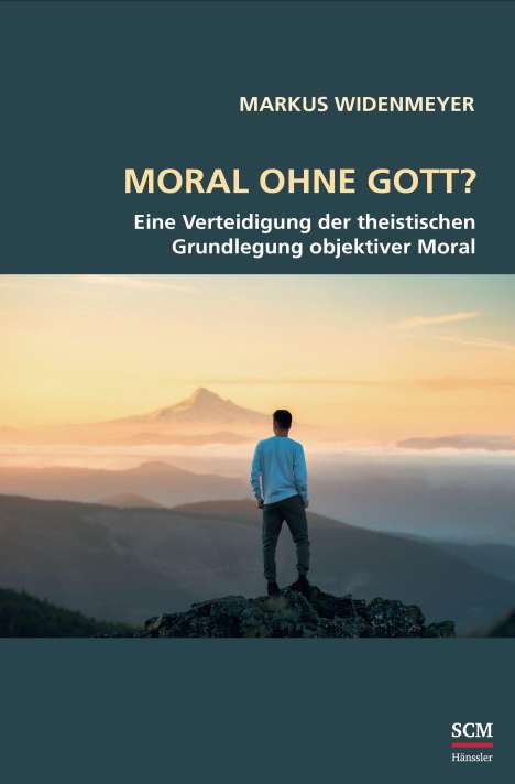 Markus Widenmeyer: Moral ohne Gott?, Buch