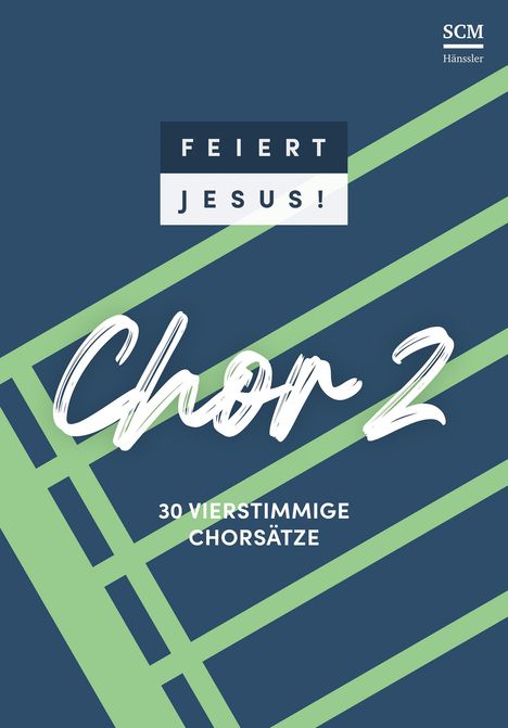 Feiert Jesus! Chor 2, Buch