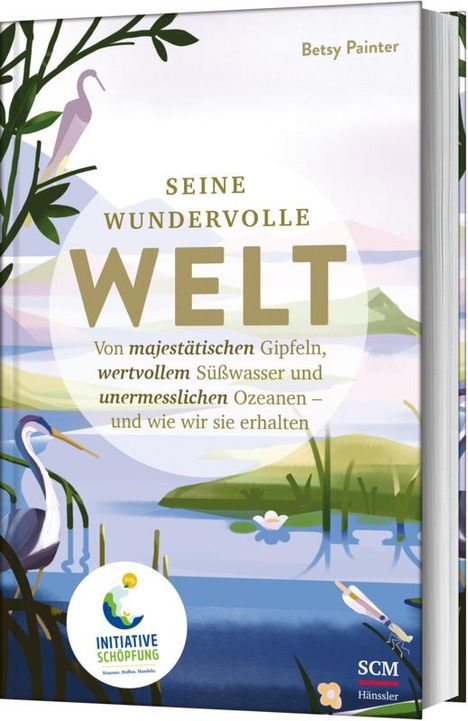 Betsy Painter: Seine wundervolle Welt, Buch