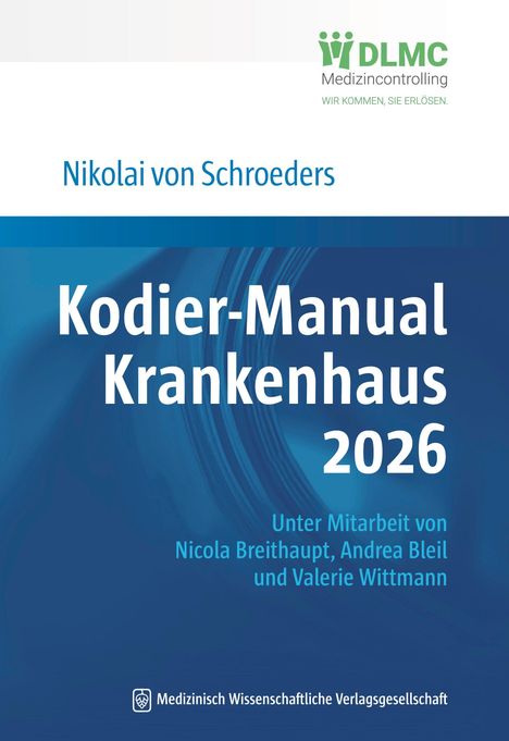Titel: Kodier-Manual Krankenhaus 2026. Autor: Nikolai von Schroeders. Team: Breithaupt, Bleil, Wittmann. Logo oben.