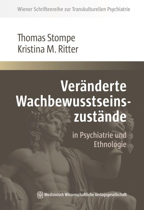 Titel: "Veränderte Wachbewusstseinszustände in Psychiatrie und Ethnologie." Hintergrund zeigt eine antike Statue.