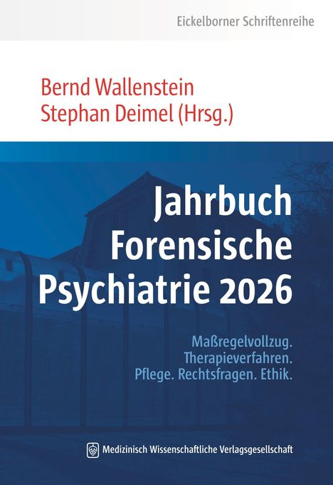 Text: "Jahrbuch Forensische Psychiatrie 2026. Maßregelvollzug. Therapie. Pflege. Rechtsfragen. Ethik." Dunkelblaues Cover.