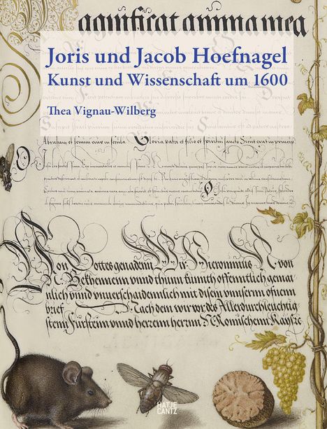 Thea Vignau-Wilberg: Joris und Jacob Hoefnagel (German Edition), Buch