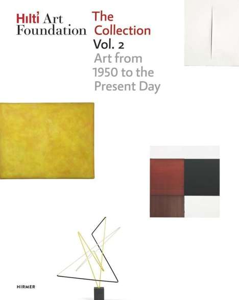 Hilti Art Foundation. The Collection, Buch