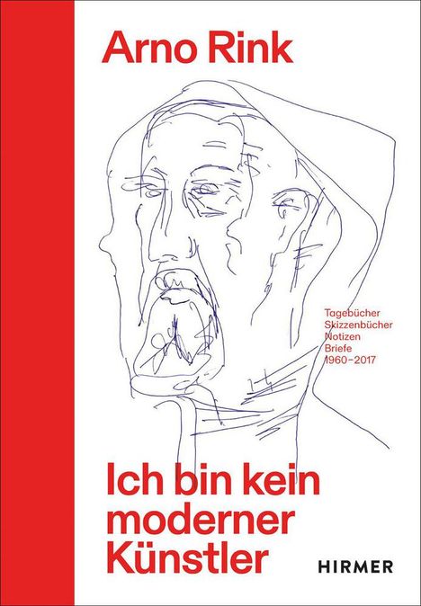 Arno Rink: Arno Rink. Ich bin kein moderner Künstler, Buch