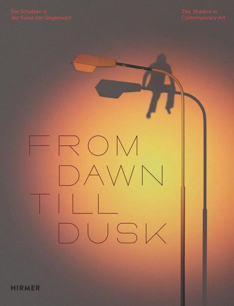 From Dawn Till Dusk (Bilingual edition), Buch