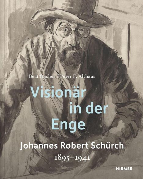 Peter F. Althaus: Johannes Robert Schürch (1895-1941), Buch