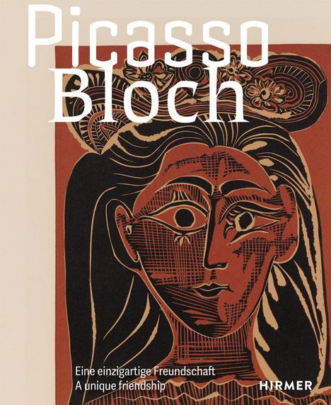 PICASSO | BLOCH - Eine einzigartige Freundschaft, Buch
