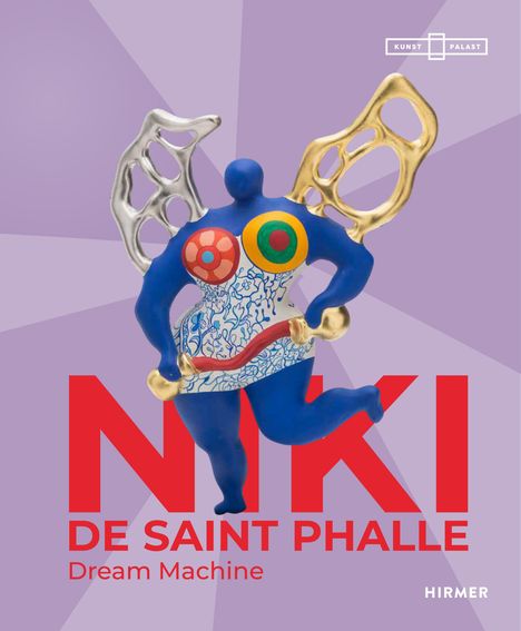 Großer Text "NIKI DE SAINT PHALLE" steht auf rotem Hintergrund. Bunte Figur mit blauen Armen und goldenen Flügeln.