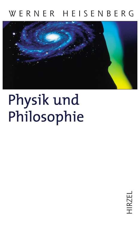Werner Heisenberg: Physik und Philosophie, Buch