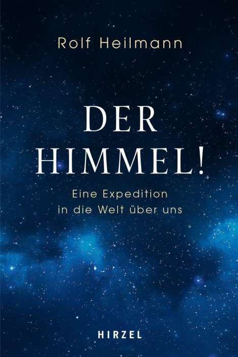 Rolf Heilmann: Der Himmel!, Buch